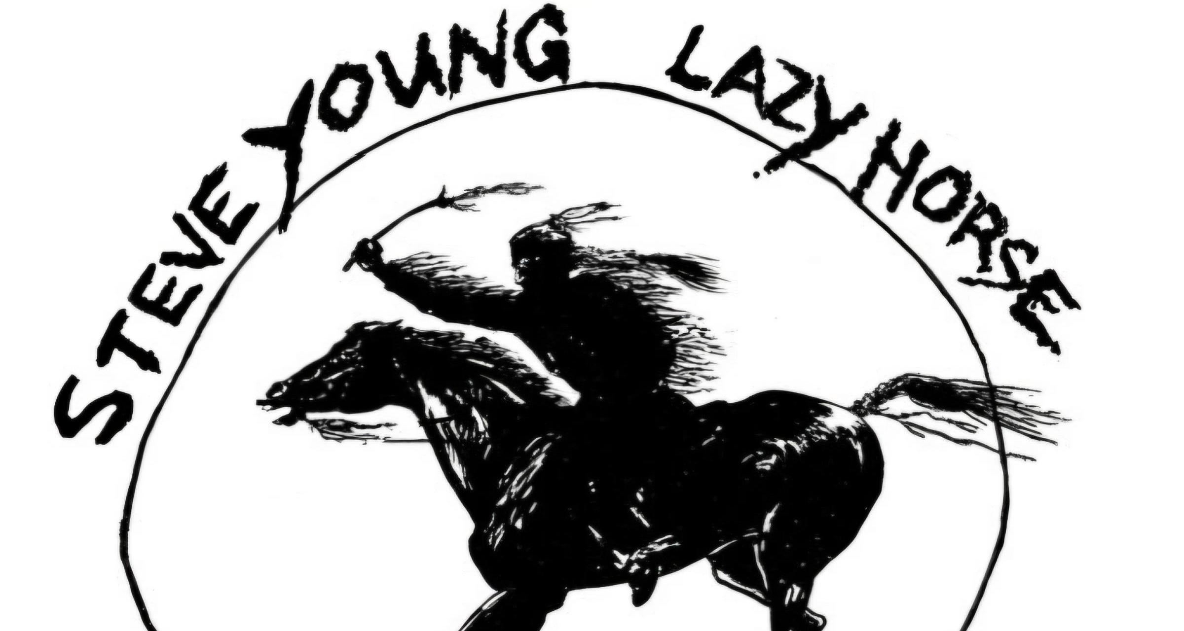 Steve Young And Lazy Horse