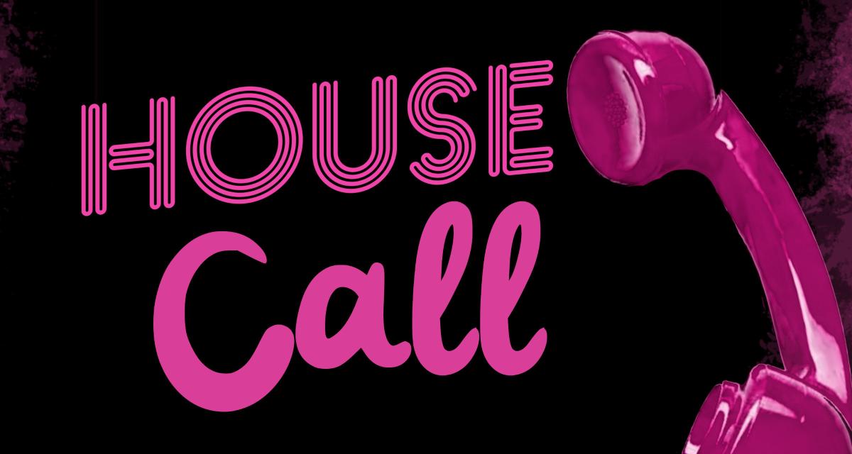 House Call