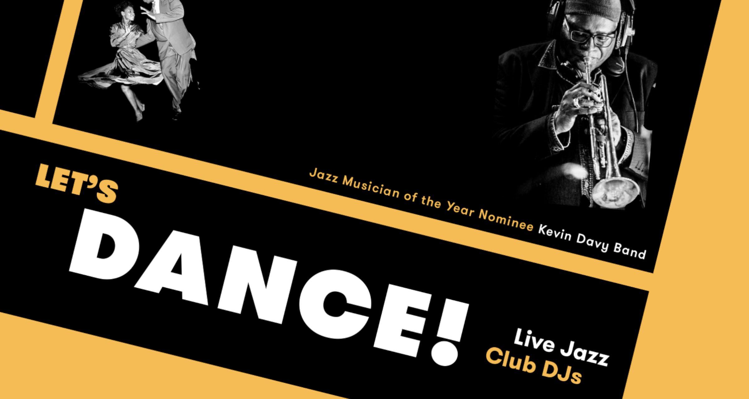 Let’s Dance – Live Jazz & Club DJs