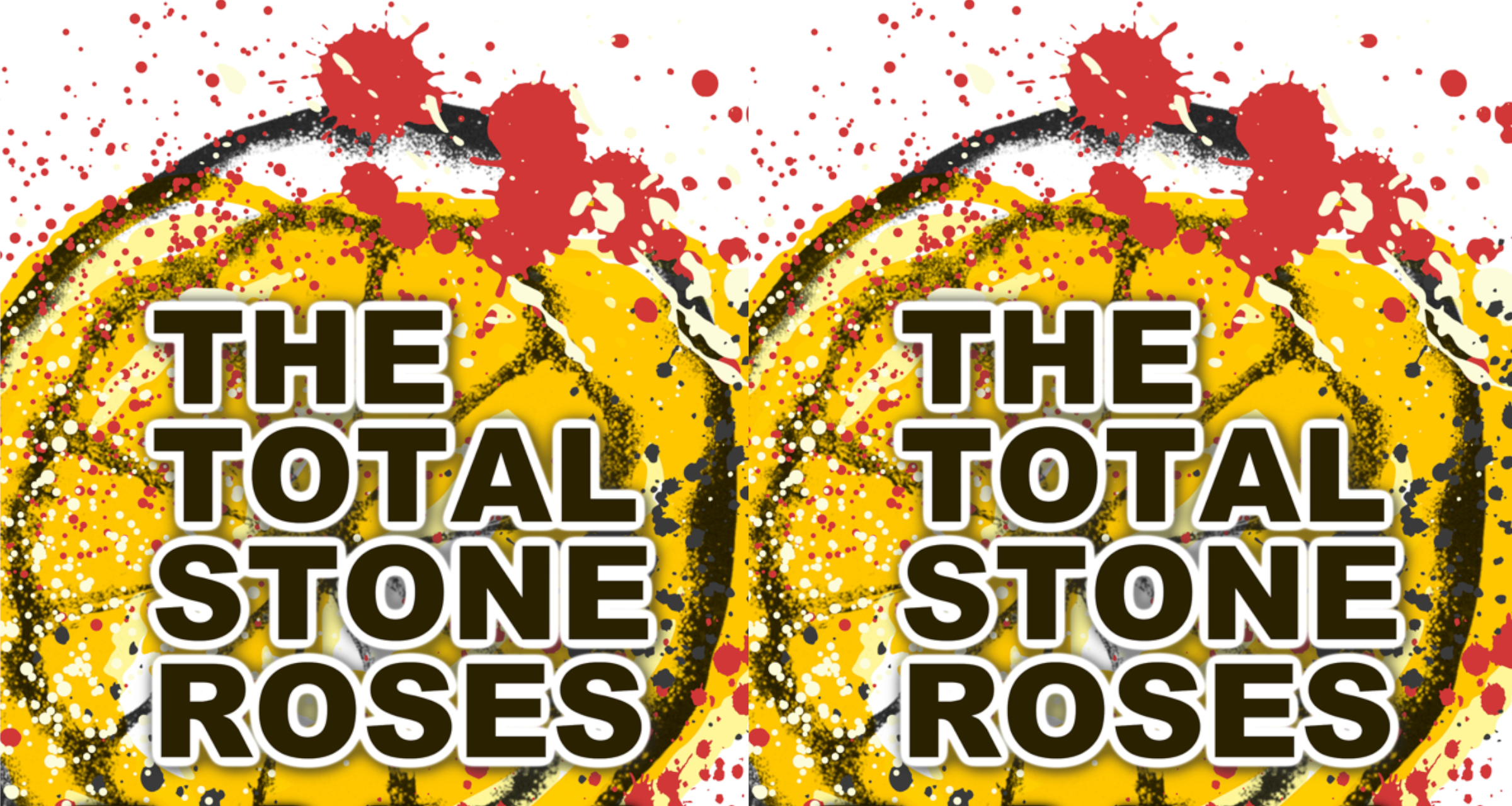 The Total Stone Roses